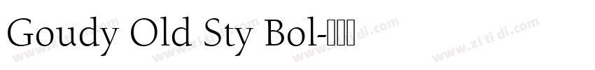 Goudy Old Sty Bol字体转换